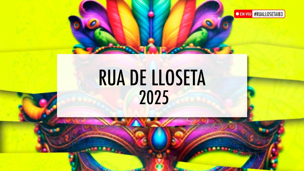 RUA DE LLOSETA 2025