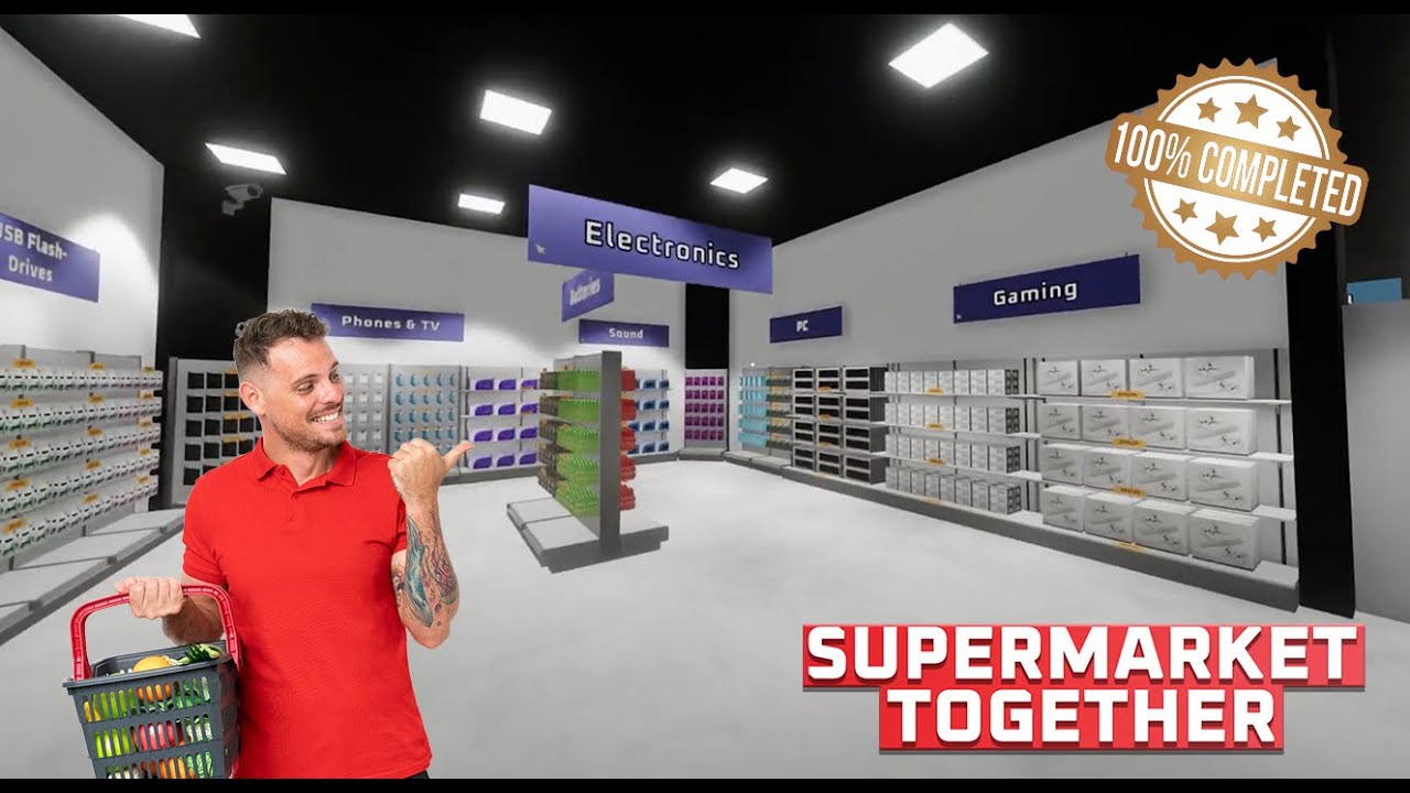 Supermarket Together - 100% Completion - Big Store Tour!
