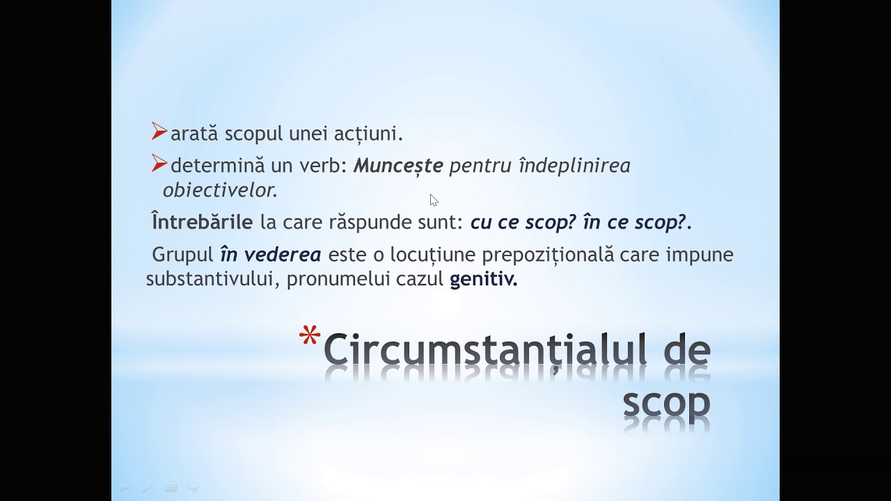Circumstanțialele de cauză și de scop programa pana în 2017 inclusiv