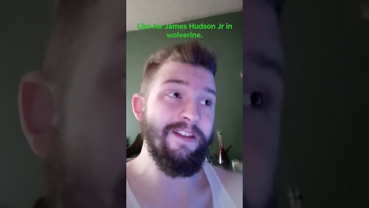 Why James Hudson Jr should be in Insomnias wolverine.