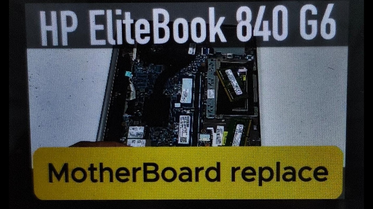 HP EliteBook 840 G6 Motherboard Replacement | Step-by-Step Guide