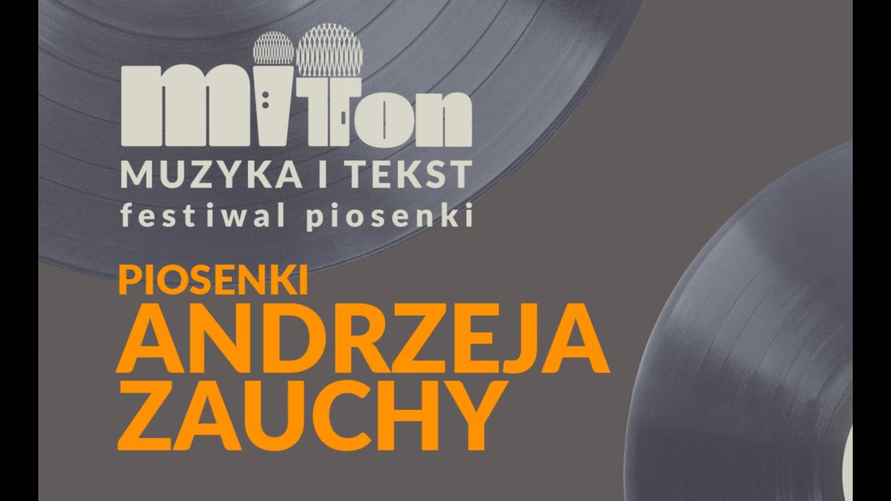 Mit Ton 2024 Koncert Laureat&oacute;w Piosenki Andrzeja Zauchy