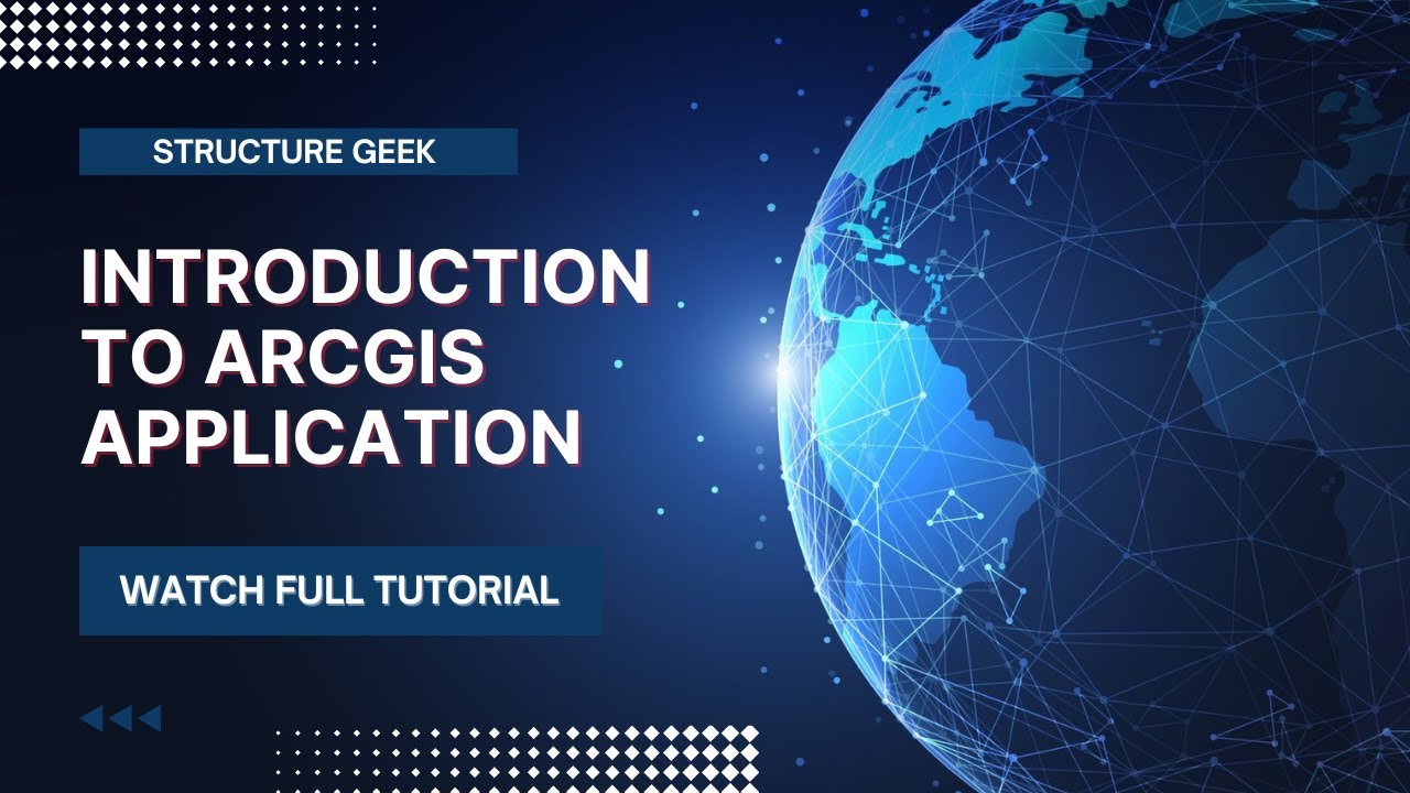 Introduction to Arcgis Application