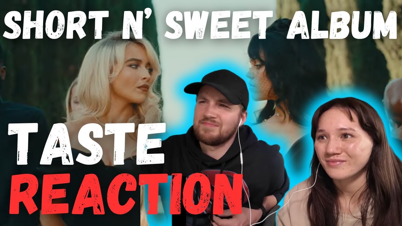 Taste - Sabrina Carpenter Short n' Sweet ALBUM REACTION