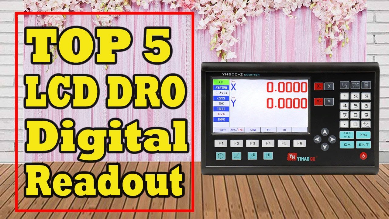 Top 5 Best LCD DRO Digital Readout In 2021