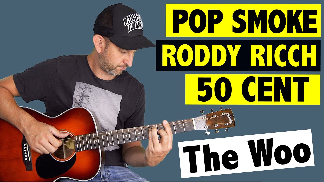 Pop Smoke ft 50 Cent & Roddy Ricch - The Woo // Guitar Tutorial + TAB