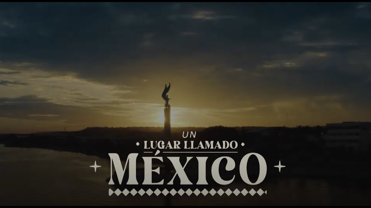 Un lugar llamado México: 