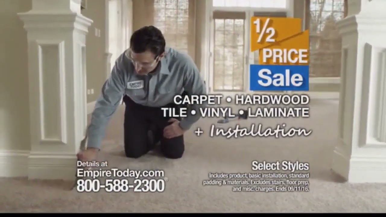 Empire Today Half Price Sale Carpet and Flooring Commercial 2016 V2
