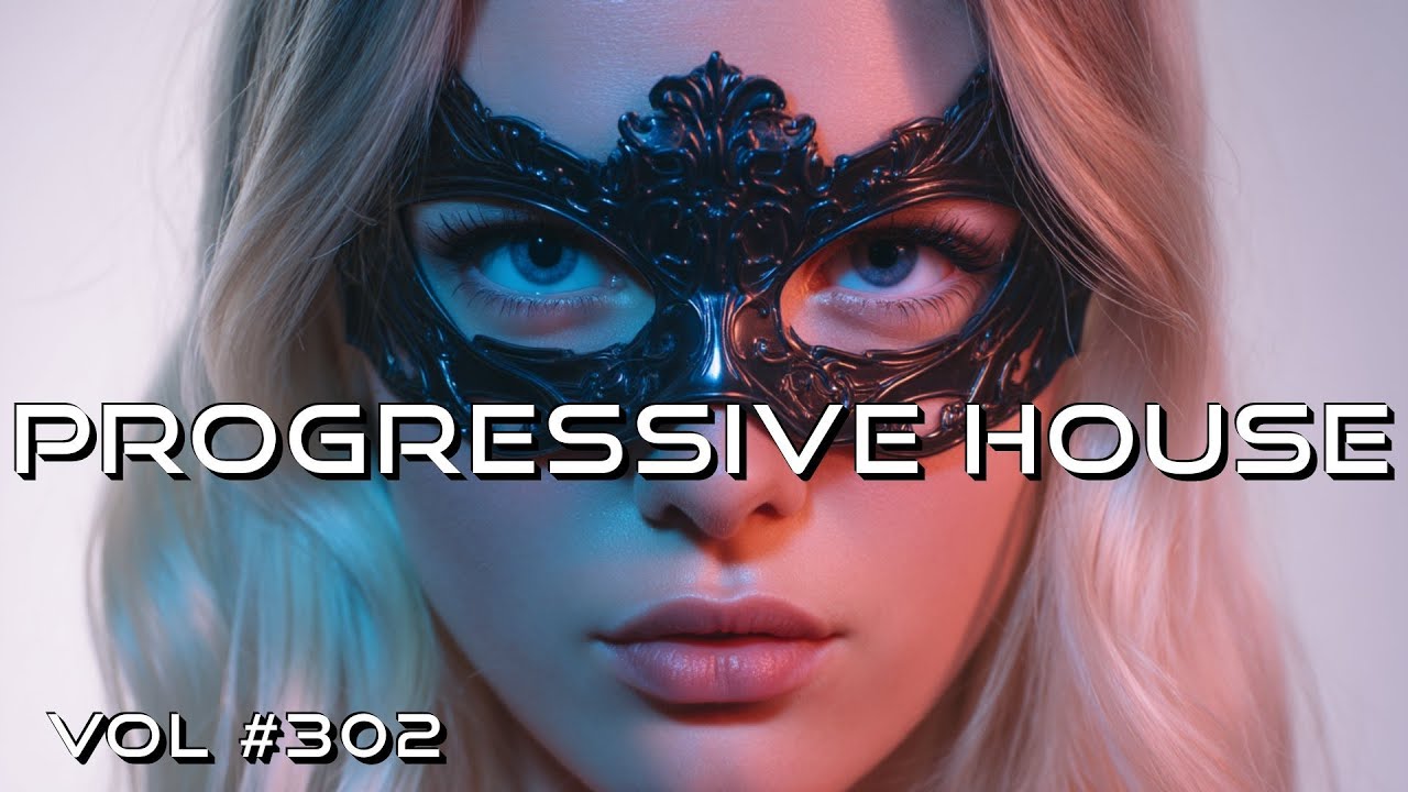 Melodic Techno & Progressive House Mix 2026 Vol. 302