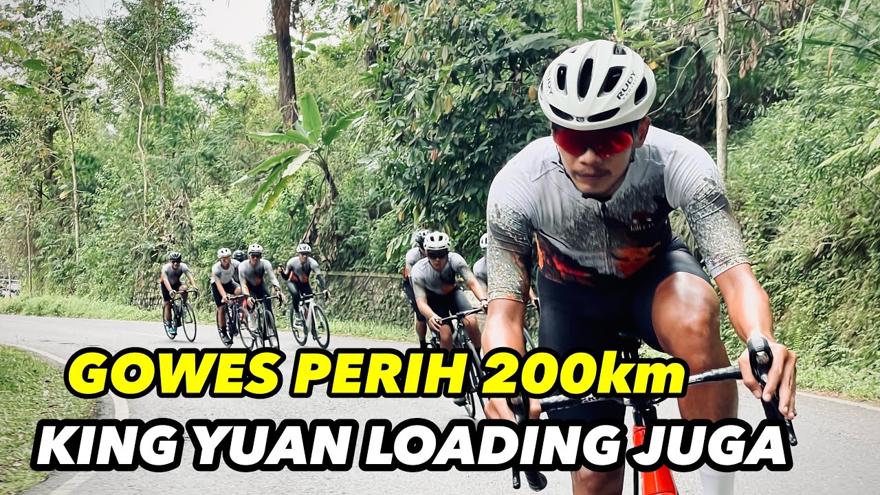 GOWES PERIH 200 KM - KING YUAN SAMPE LOADING