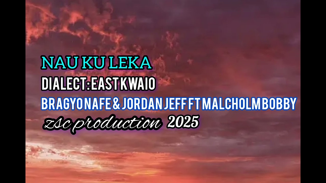 NAU KU LEKA _ Bragyo Nafe & Jordan Jeff ft Malcholm Bobby _ZSC PRODUCTION 2025