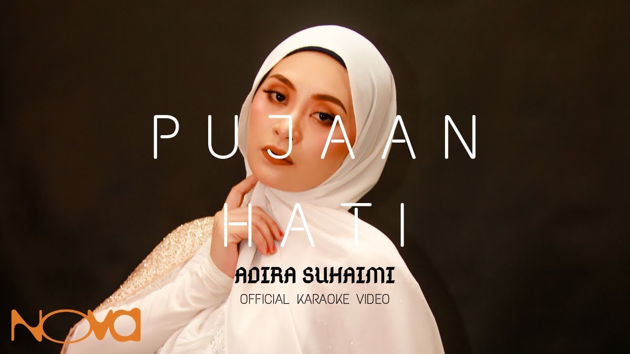 Pujaan Hati - ADIRA SUHAIMI | Official Karaoke Video