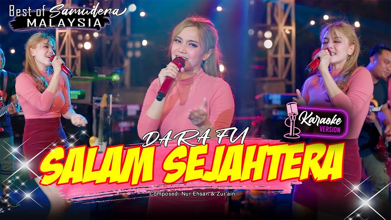 SALAM SEJAHTERA - SAMUDERA | DARA FU 