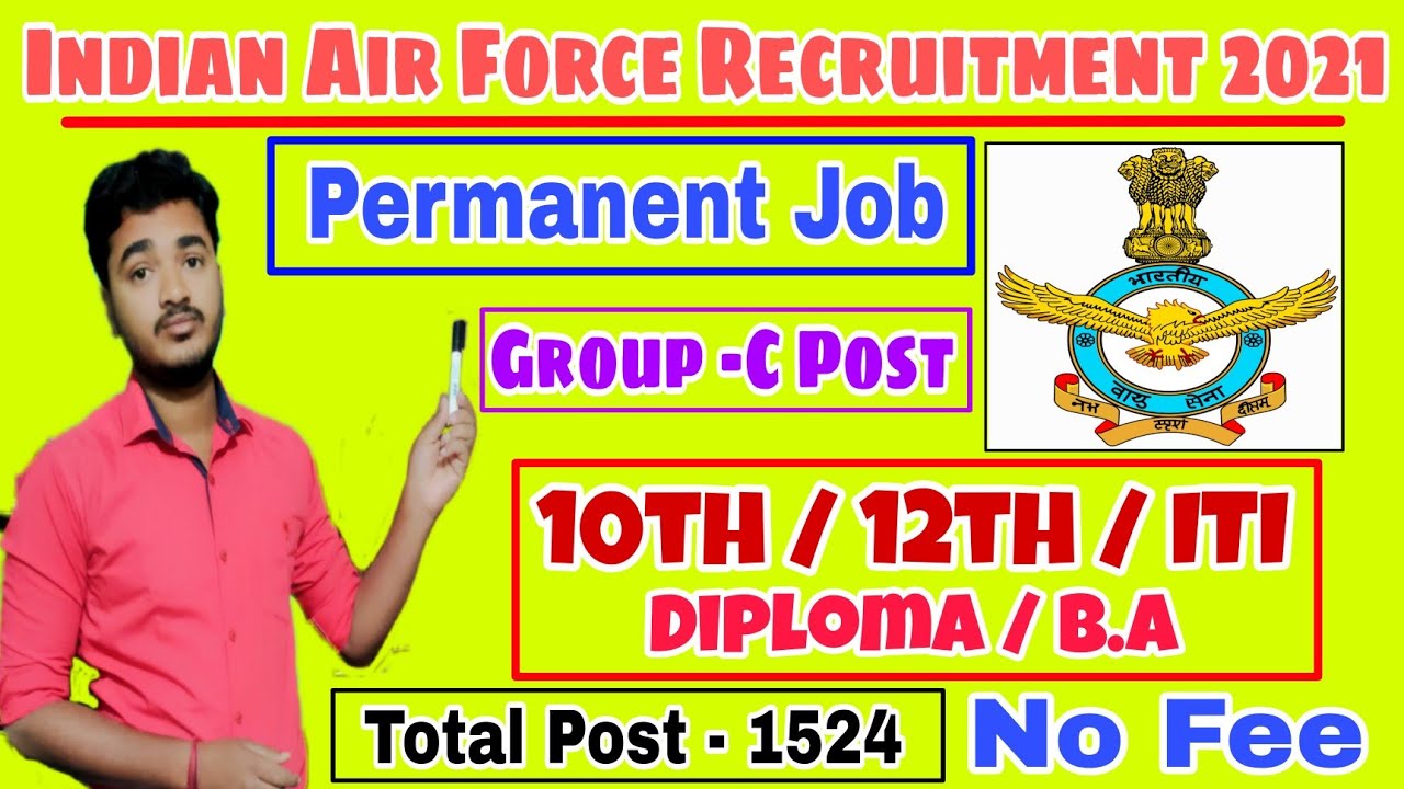 Indian Air Force Recruitment 2021 || IAF Recruitment 2021 || Indian Air Force IAF Recruitment 2021