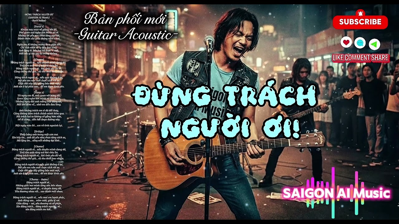 ĐỪNG TRÁCH NGƯỜI ƠI! (Bản Phối Mới) | Rock Ballad Buồn | Yêu Nhưng Chọn Rời Xa | SAIGON AI Music