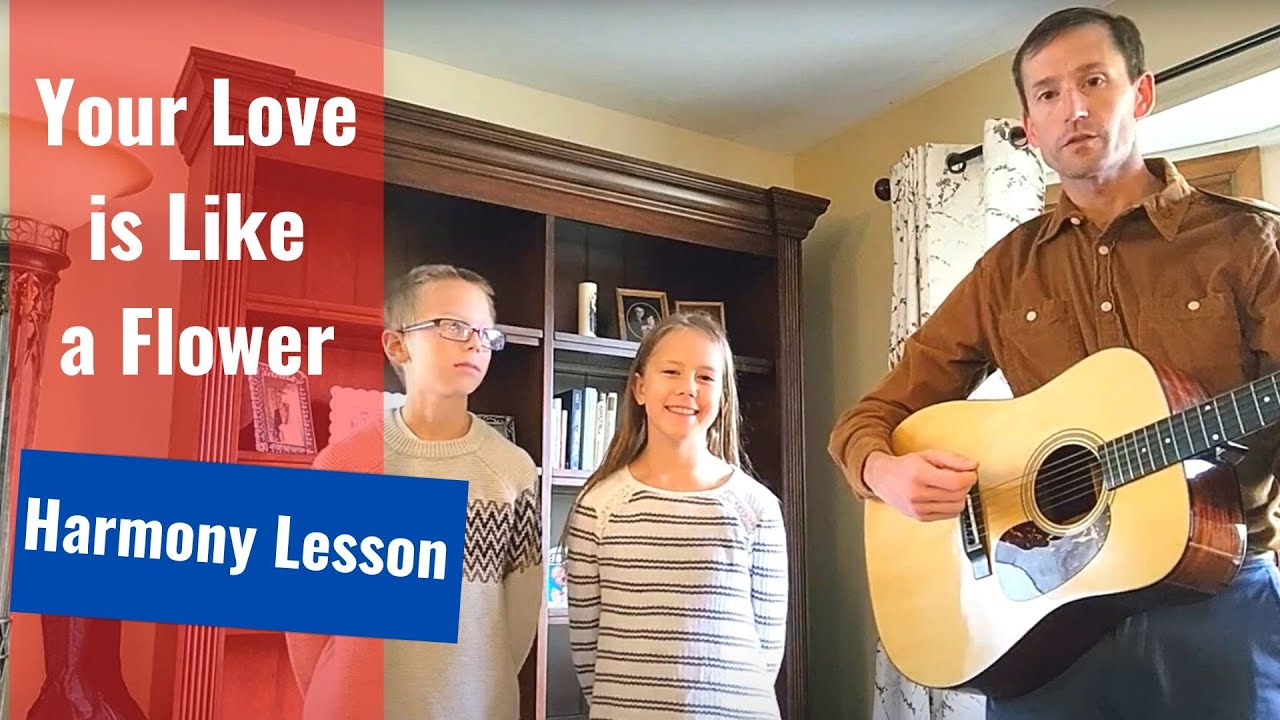 Your Love is Like a Flower - Bluegrass Harmony Lesson