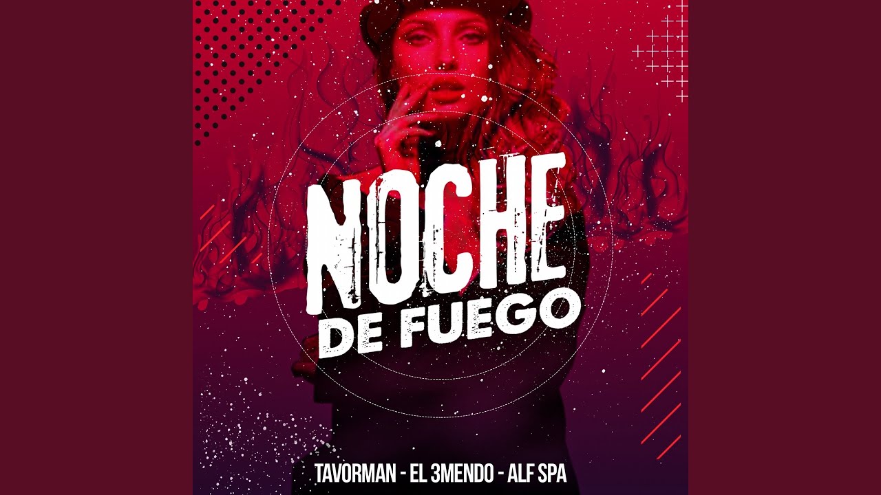 Noche de Fuego