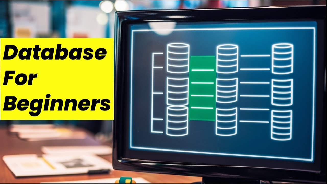 Database Fundamentals A Beginner's Crash Course