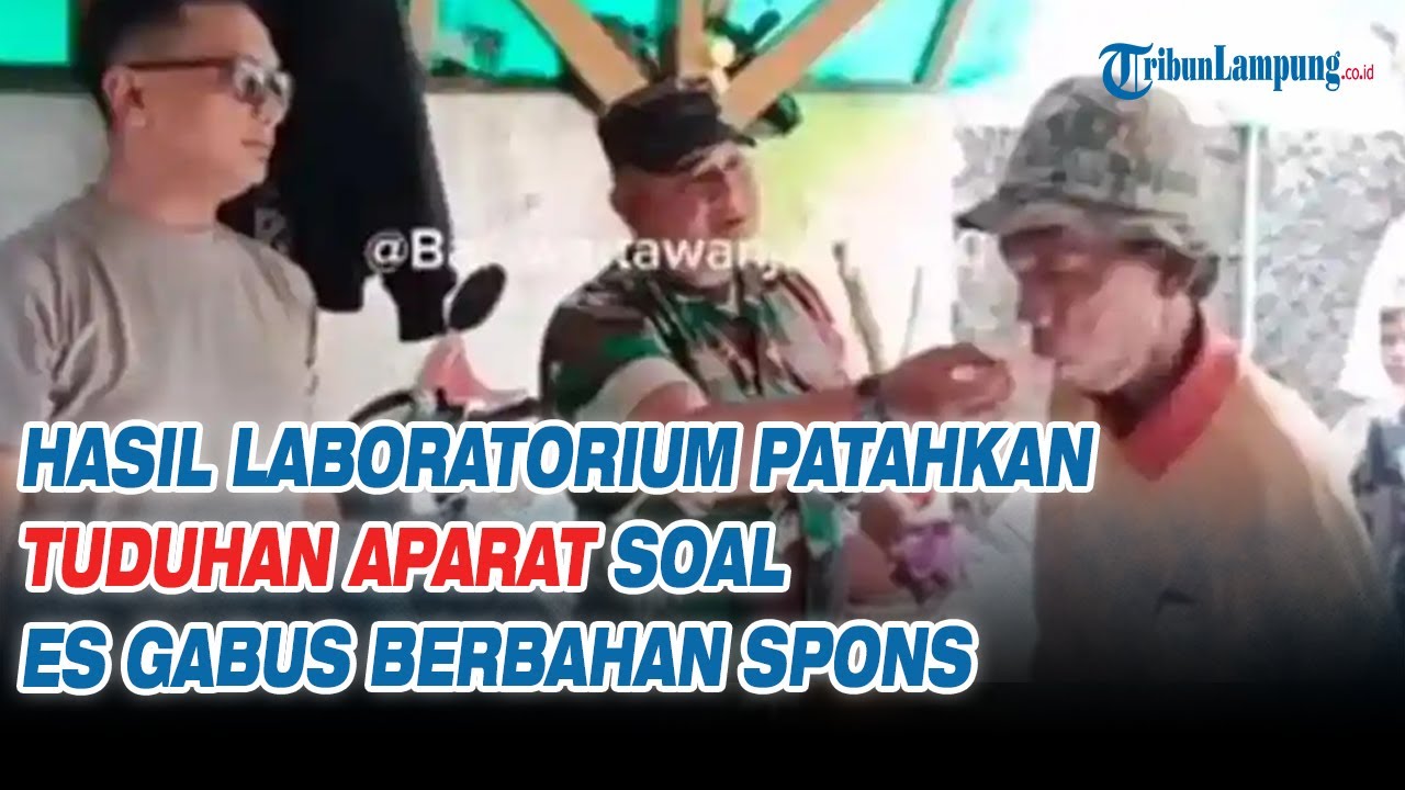 Hasil Laboratorium Patahkan Tuduhan Aparat Soal Es Gabus Berbahan Spons