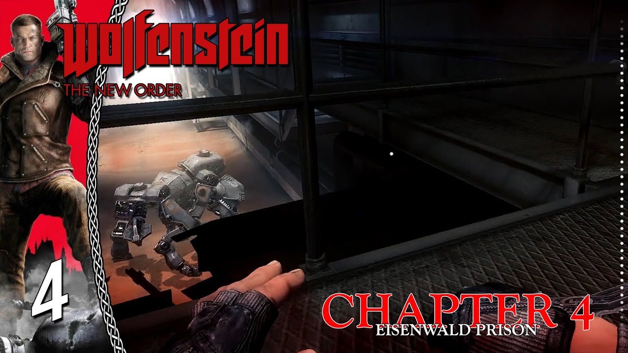 Wolfenstein The New Order | Chapter 4 | Eisenwald Prison