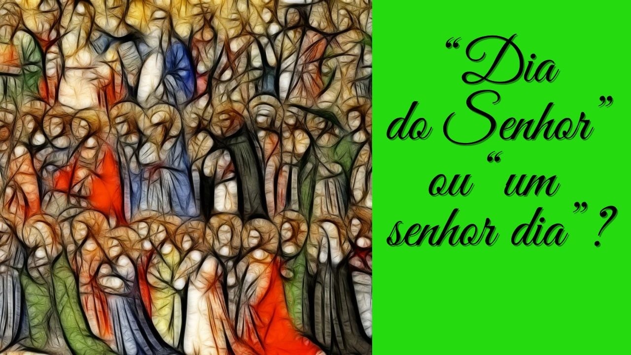 Domingo: O Coração do Ano Litúrgico | Reflexão sobre o Dia do Senhor