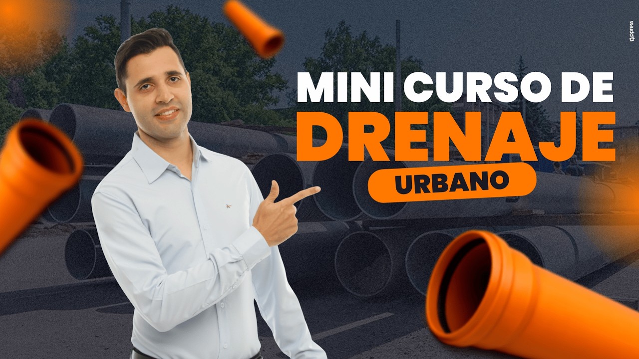 Mini-Curso de Drenaje Urbano