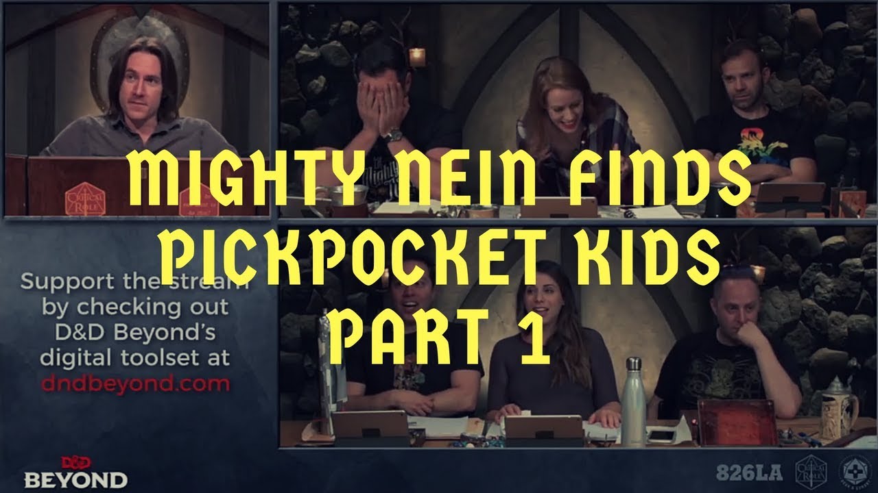 The Mighty Nein Finds Pickpocket Kids (P1)