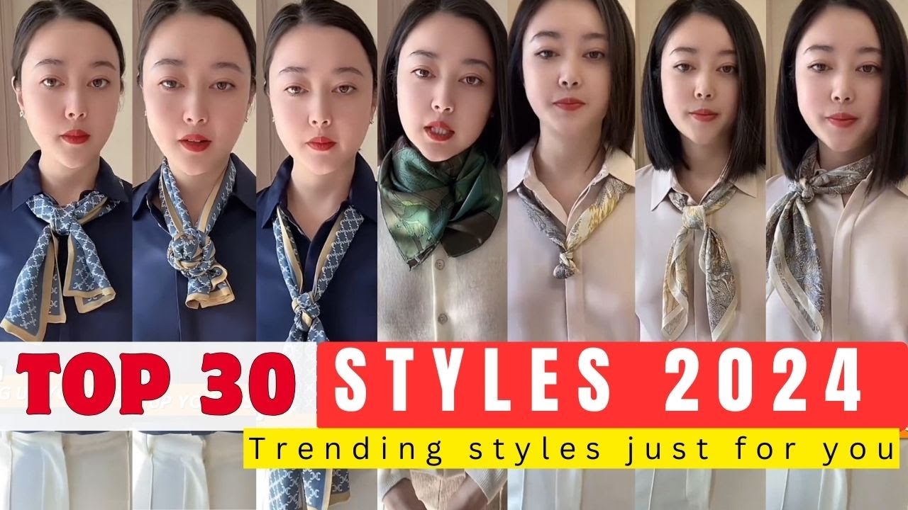 The 30 Stylish Ways To Tie Scarf for girls | 2024 Spring's Necktie/ Scarf Styles P-14 