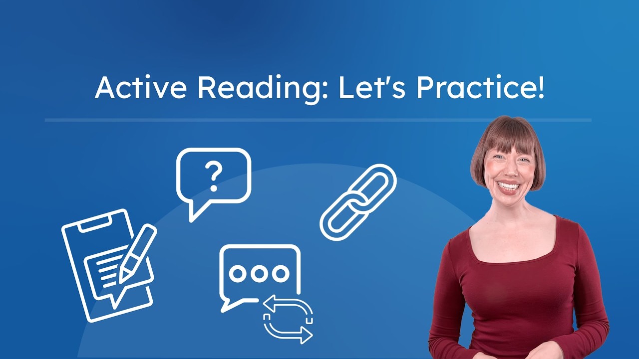 Active Reading - Practice Applying Active Reading Strategies