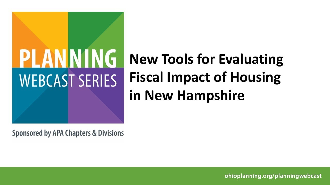 New Tools for Evaluating Fiscal Impact of Housing in New Hampshire