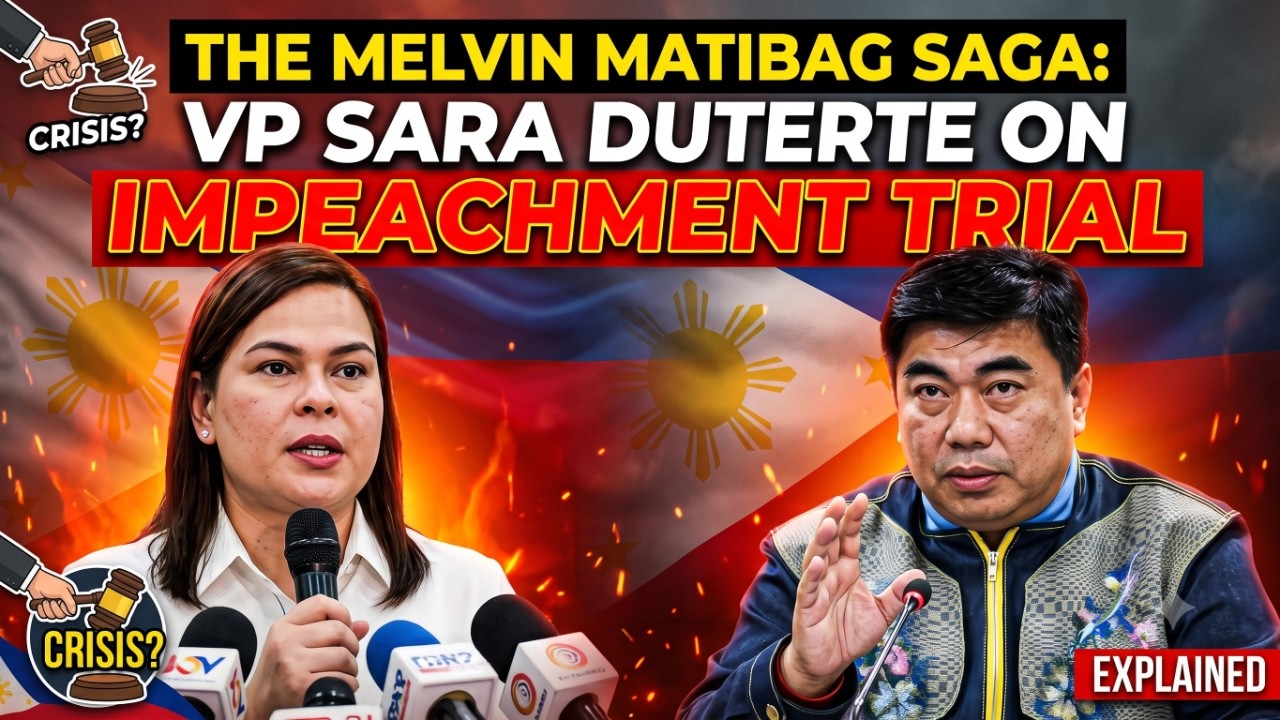 DAY 9- THE MELVIN MATIBAG SAGA: VP SARA DUTERTE ON IMPEACHMENT TRIAL