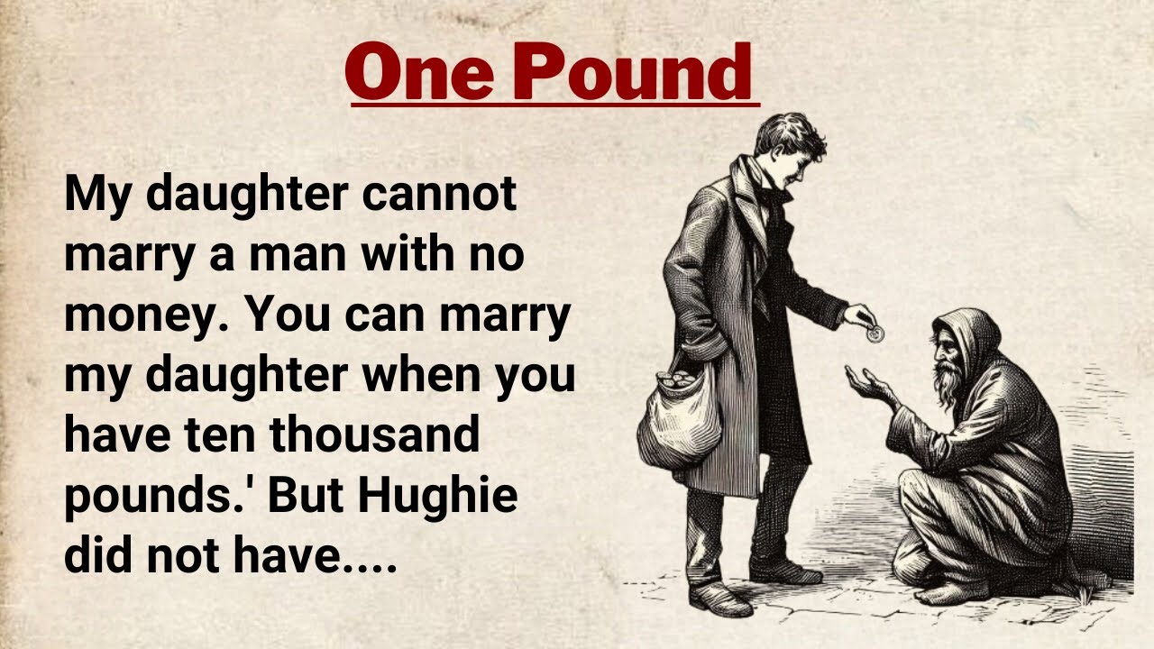 Learn English Through Story Level 3 ⭐ English Story - One Pound