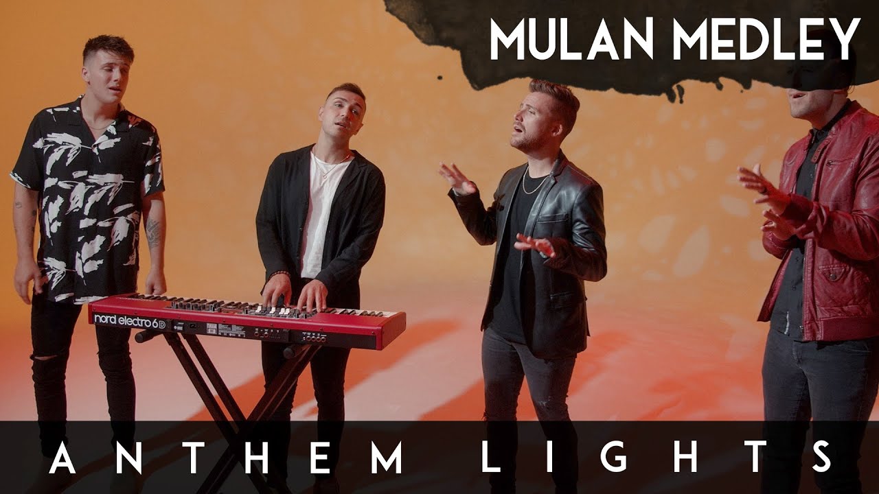 Mulan Medley: Loyal Brave True / Reflection | Anthem Lights