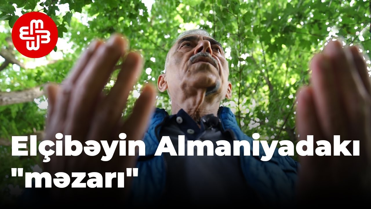Elçibəyin Almaniyadakı “məzarı”