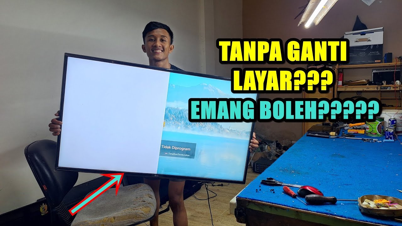 TV LG 43 BLANK BERGARIS MENGAKALI TANPA GANTI LAYAR APA BISA