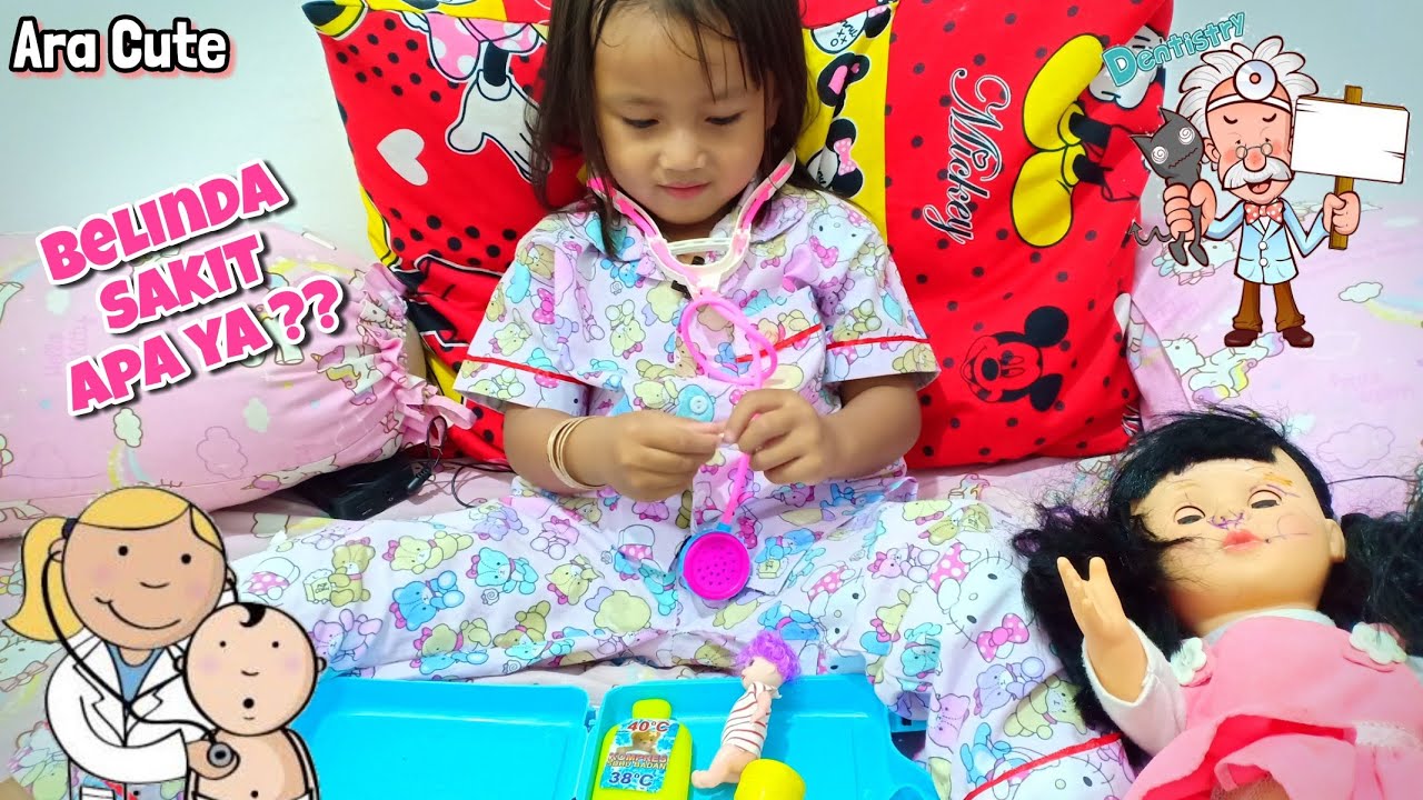 Drama Ara Menjadi Dokter Anak 🔬 Boneka Belinda nya Sakit