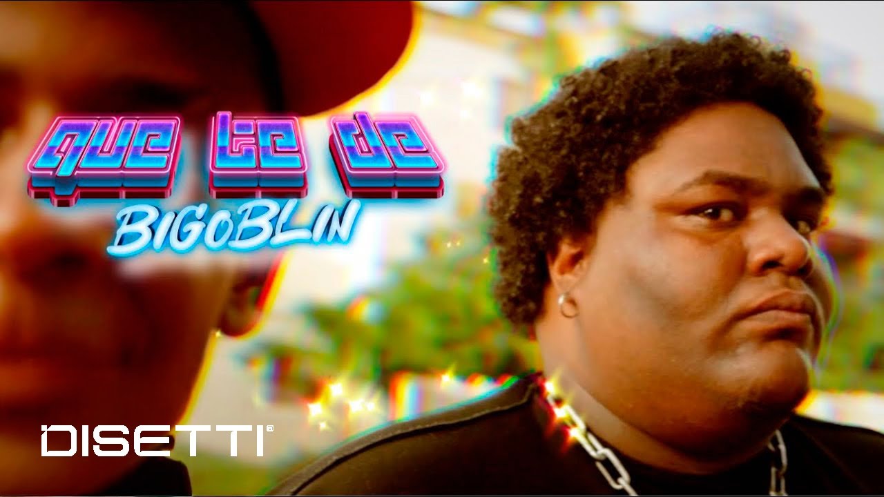 BIGOBLIN - Que Te De (Version 2) | El Rey Del Sample