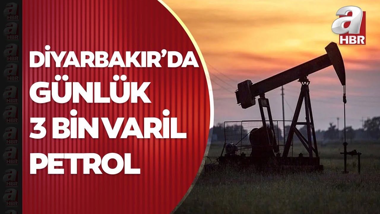 Diyarbakır'daki Yenişehir kuyusunda günlük 3 bin varil petrol çıkıyor! | A Haber