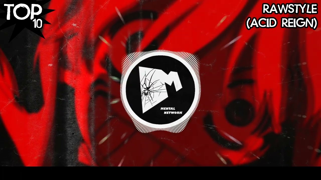 Top 10 Drops: RAWSTYLE / ACID REIGN 💀 (May 2025)