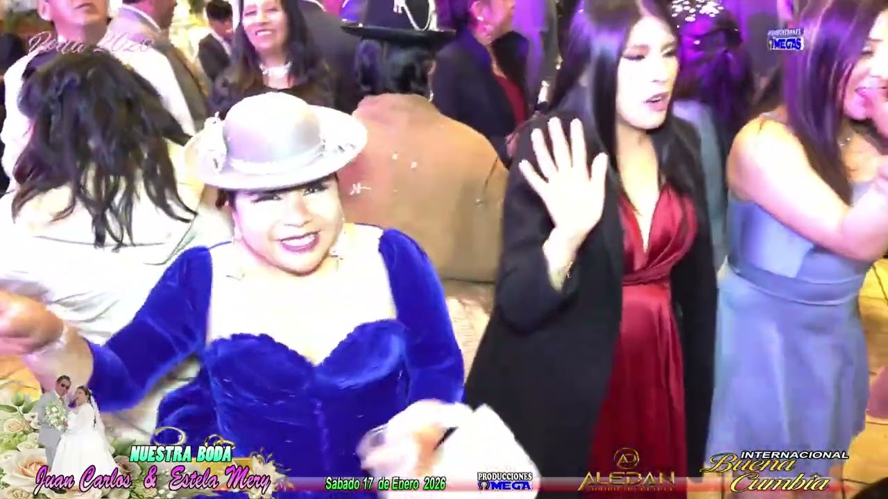 ( Internacional Buena Cumbia )    Boda 2026  Juan Carlos  &  Estela Mery