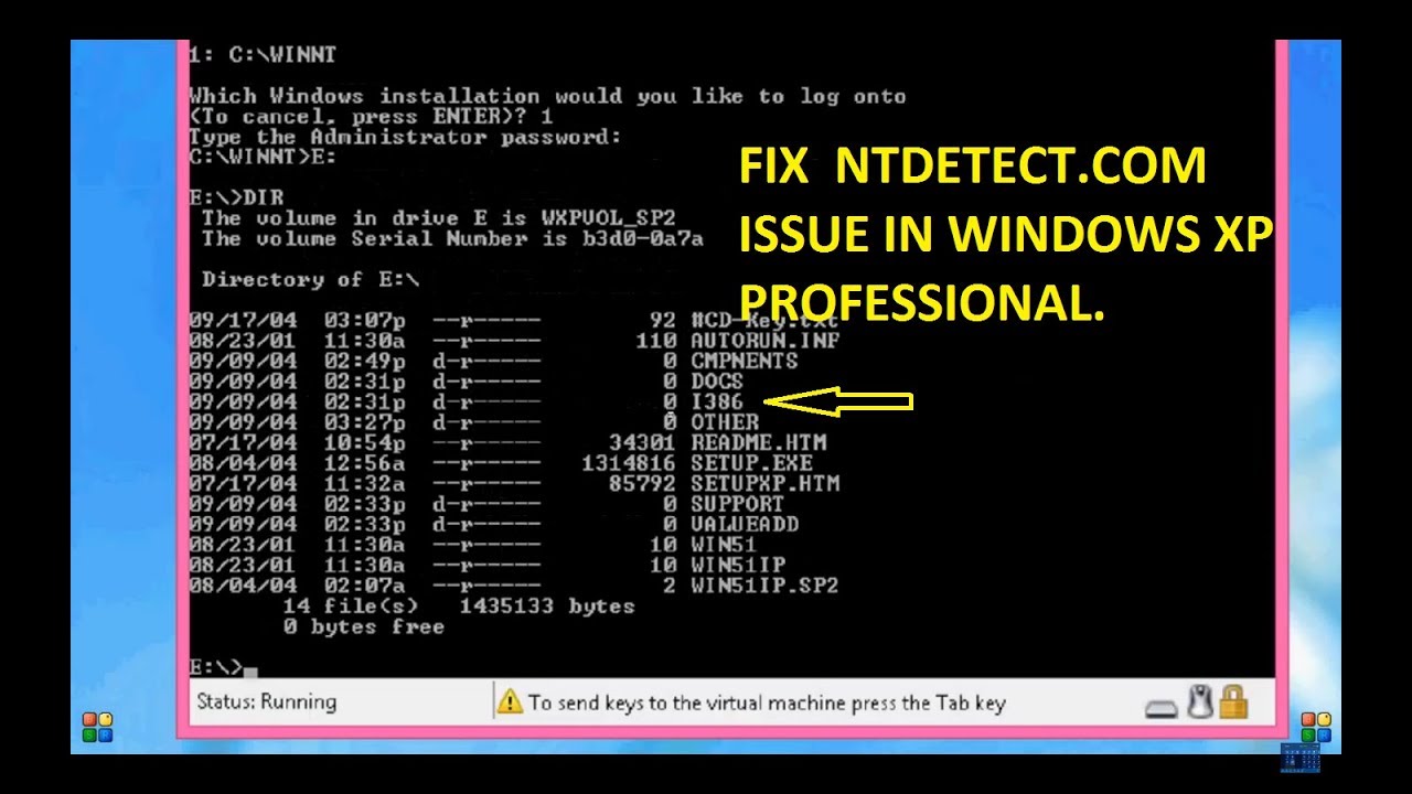 Fix Ntdetect.com issue in Windows XP Professional.