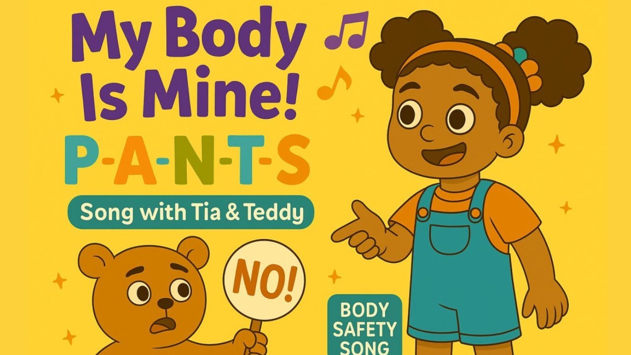 MY BODY IS MINE: The P.A.N.T.S Song| Learn Private Parts and Body Safety Rules| Educational Song