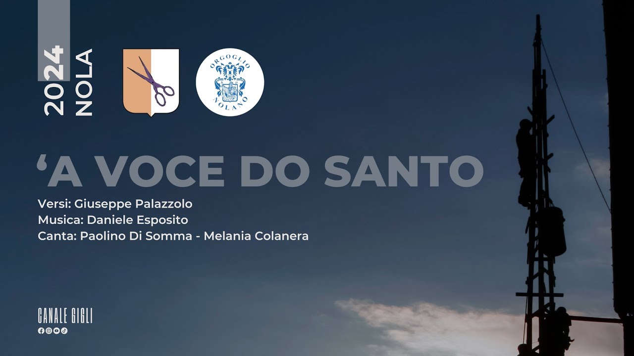SARTO 2024 - 'A VOCE DO SANTO - ALZATA ORGOGLIO NOLANO (Paolino Di Somma)