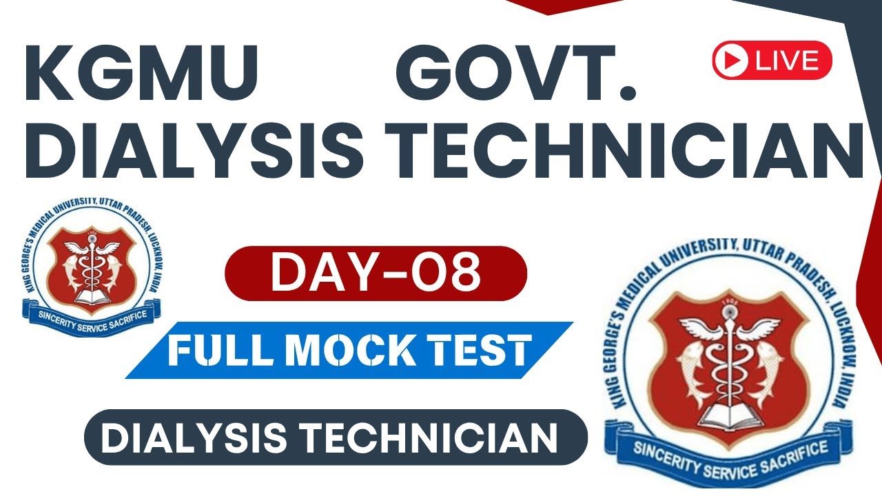 🔥KGMU MCQ Series #8 Most Important Questions for Govt Dialysis Technician Exam | MP | RML | KGMU