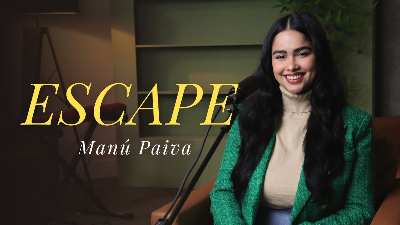 Manú Paiva | Escape [Cover Renascer Praise]