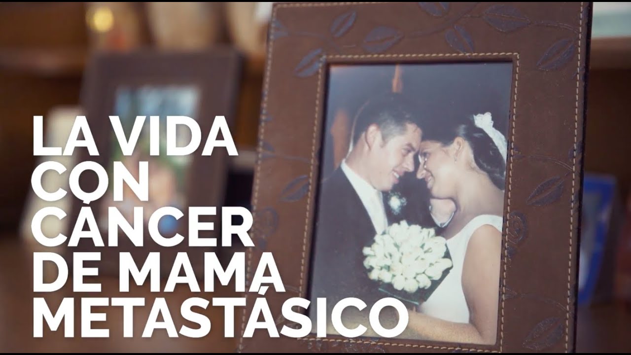 La vida con cáncer de mama metastásico