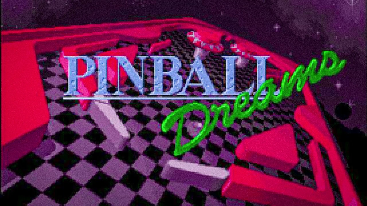 Pinball Dreams, Fantasies & Illusions | MACHINAE SUPREMACY
