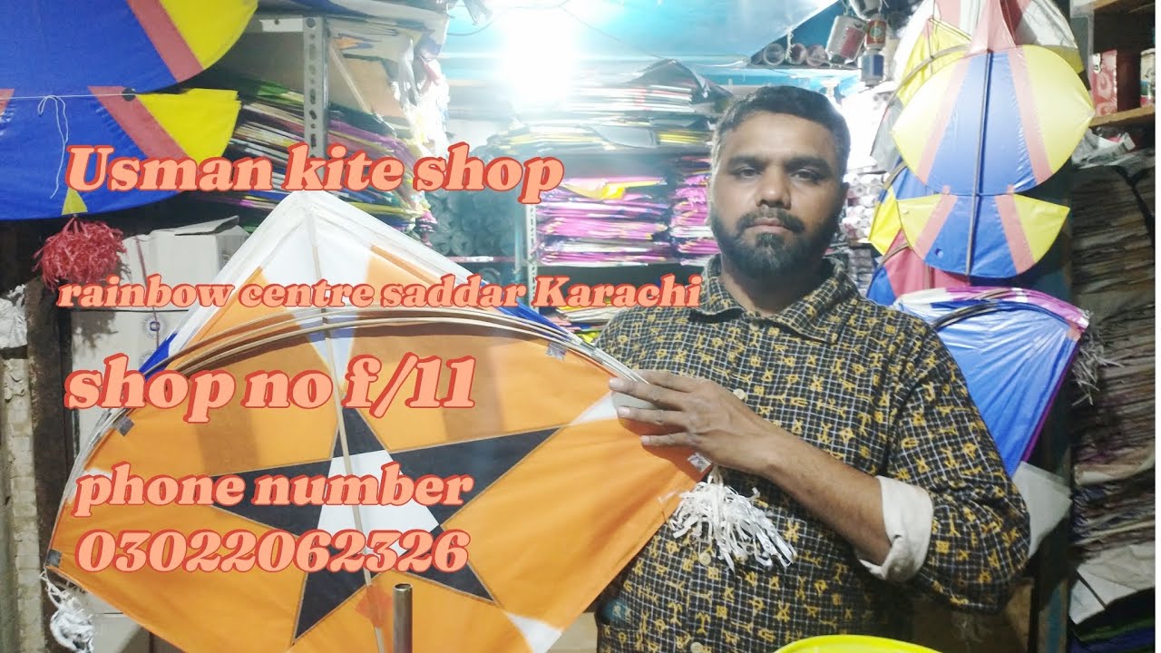 rainbow centre saddar Karachi || Usman kite shop || wholesale shop and bast seller