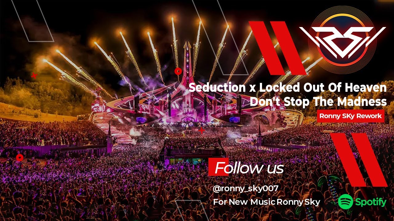 Hardwell X Bruno Mars - Seduction X Locked Out Of Heaven (Hardwell Mashup) [Ronny Sky Rework]