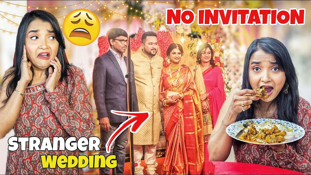Going To A Stranger's WEDDING Without INVITATION - বিনা নিমন্ত্রনে বিয়ে বাড়ি খাওয়ার FOOD CHALLENGE